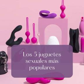 Los 5 juguetes sexuales ms populares